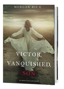 VICTOR, VANQUISHED, SON