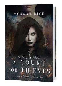 A Court for Thieves (Book Two)