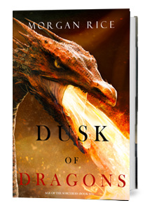 Dusk of Dragons (Book Six)