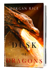 Dusk of Dragons (Book Six)