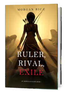 RULER, RIVAL, EXILE