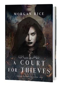 A Court for Thieves (Book Two)