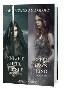 Of Crowns and Glory Bundle (Books 3 and 4)