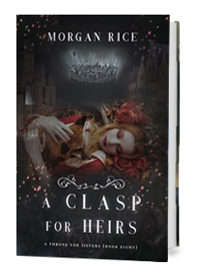 A Clasp for Heirs (Book Eight)