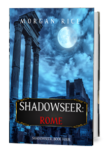Shadowseer: Rome (Book Four)